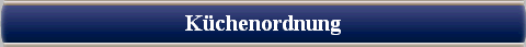  Kchenxxxxxordnung 