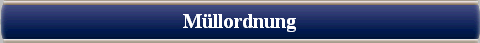  Mllordnung 
